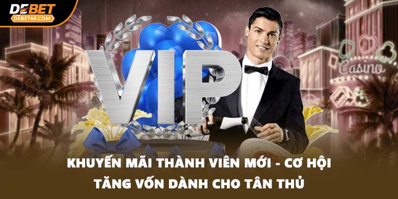 Khuyến mãi thành viên mới